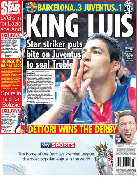 In Inghilterra la copertina invece  tutta per l&#39;Ex Liverpool, Luis Suarez, che ha contribuito con un gol alla vittoria finale: KING LUIS titola lo Star